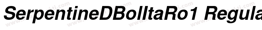 SerpentineDBolItaRo1 Regular字体转换